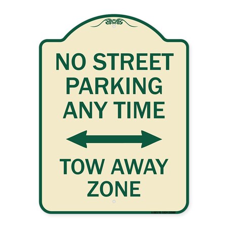 Signmission No Street Parking Anytime Tow Away Zone Heavy-Gauge Aluminum Sign, 24" x 18", TG-1824-23569 A-DES-TG-1824-23569